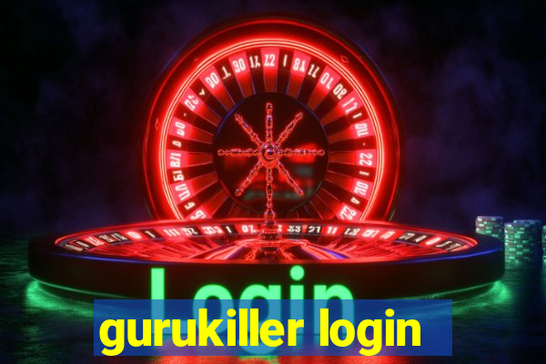 gurukiller login